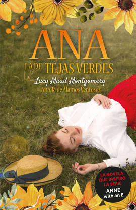 ANA, LA DE TEJAS VERDES 4. ANA, LA DE �LAMOS VENTOSOS