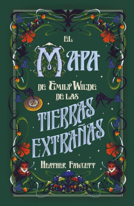EL MAPA DE EMILY WILDE DE LAS TIERRAS EXTRA�AS