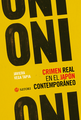 ONI. CRIMEN REAL EN EL JAPN CONTEMPORNEO