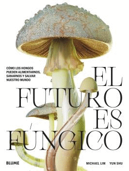 EL FUTURO ES FNGICO