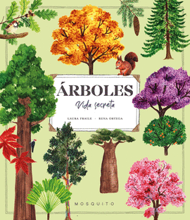 RBOLES. VIDA SECRETA