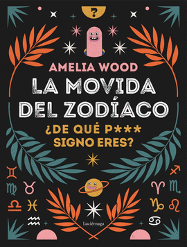 LA MOVIDA DEL ZOD�ACO