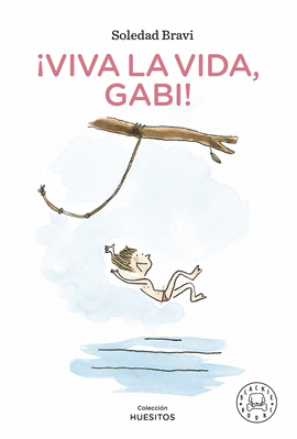 �VIVA LA VIDA, GABI!