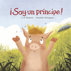�SOY UN PR�NCIPE!