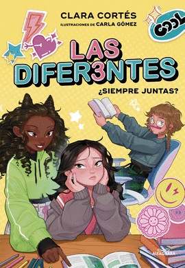 LAS DIFERENTES 2 - SIEMPRE JUNTAS?