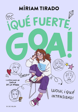 ME LLAMO GOA 2 - QU FUERTE, GOA!