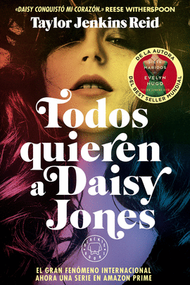 TODOS QUIEREN A DAISY JONES. NUEVA EDICIN