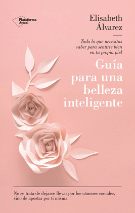 GUA PARA UNA BELLEZA INTELIGENTE