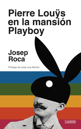 PIERRE LOUS EN LA MANSIN PLAYBOY