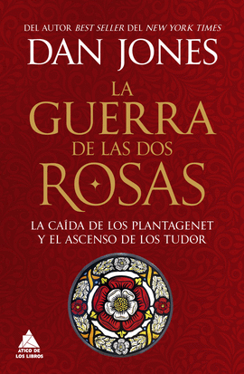 LA GUERRA DE LAS DOS ROSAS