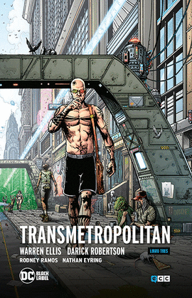 TRANSMETROPOLITAN LIBRO 03 (DE 5) (TERCERA EDICIN)