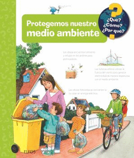 QU?... PROTEGEMOS NUESTRO MEDIO AMBIENTE