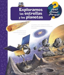 QU?... EXPLORAMOS LAS ESTRELLAS Y LOS PLANETAS