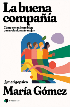 LA BUENA COMPA��A