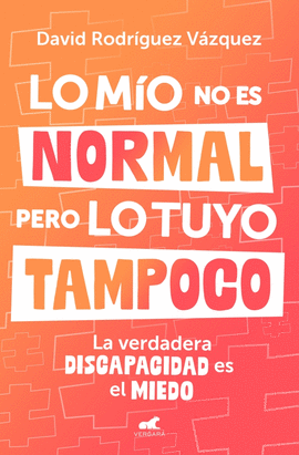 LO M�O NO ES NORMAL, PERO LO TUYO TAMPOCO