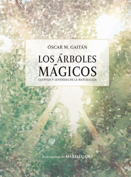 LOS �RBOLES M�GICOS