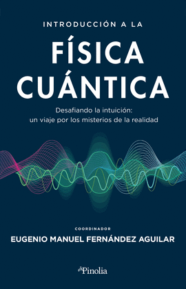 INTRODUCCI�N A LA F�SICA CU�NTICA