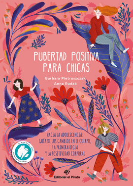 PUBERTAD POSITIVA PARA CHICAS - HACIA LA ADOLESCENCIA