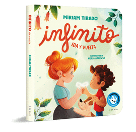 INFINITO. IDA Y VUELTA (LIBRO DE CART�N)