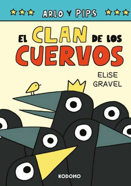 ARLO Y PIPS 2: EL CLAN DE LOS CUERVOS