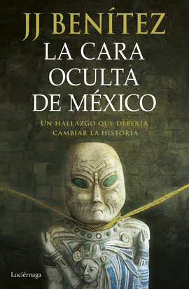 LA CARA OCULTA DE M�XICO