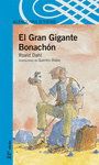 EL GRAN GIGANTE BONACHON