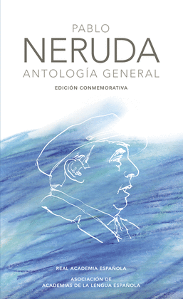 ANTOLOG�A GENERAL (EDICI�N CONMEMORATIVA DE LA RAE Y LA ASALE)