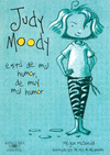 JUDY MOODY EST� DE MAL HUMOR, DE MUY MAL HUMOR