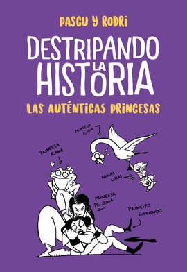 AUTENTICAS PRINCESAS,LAS.DESTRIPANDO LA