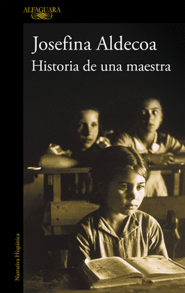 HISTORIA DE UNA MAESTRA.(HISPANICA)