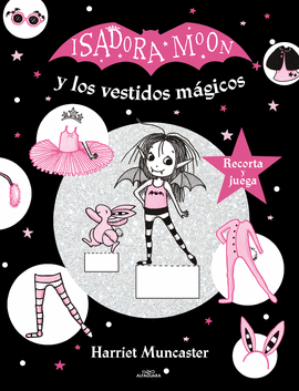 ISADORA MOON Y LOS VESTIDOS M�GICOS (ISADORA MOON)