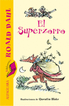 EL SUPERZORRO (BIBLIOTECA ROALD DAHL)