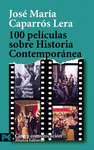 100 PEL�CULAS SOBRE HISTORIA CONTEMPOR�NEA