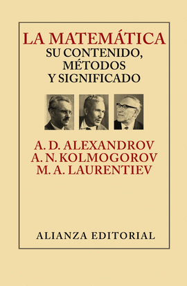 LA MATEM�TICA: SU CONTENIDO, M�TODOS Y SIGNIFICADO