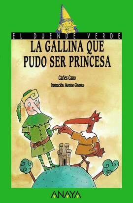 GALLINA Q.PUDO SER PRINCESA.ANAY