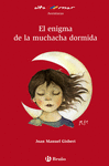 EL ENIGMA DE LA MUCHACHA DORMIDA