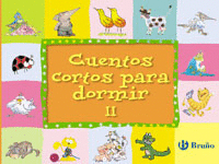 CUENTOS CORTOS PARA DORMIR VOLUMEN II