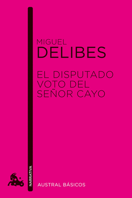 EL DISPUTADO VOTO DEL SE�OR CAYO