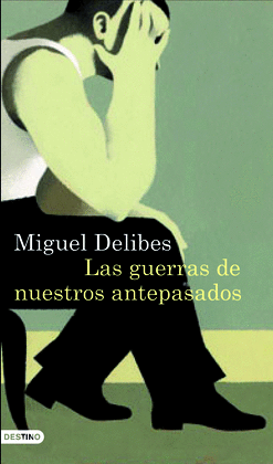 LAS GUERRAS DE NUESTROS ANTEPASADOS