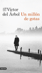 UN MILL�N DE GOTAS
