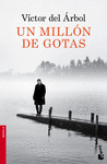 UN MILL�N DE GOTAS