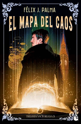 EL MAPA DEL CAOS (TRILOG�A VICTORIANA 3)