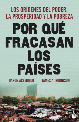 POR QU� FRACASAN LOS PA�SES
