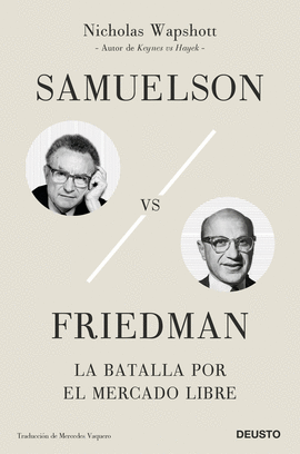 SAMUELSON VS FRIEDMAN