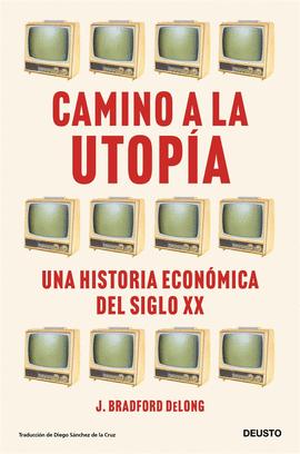 CAMINO A LA UTOP�A