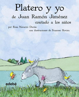 PLATERO CONTADO A LOS NI�OS (VERSI�N PARA PRESCRIPCI�N EN R�STICA)