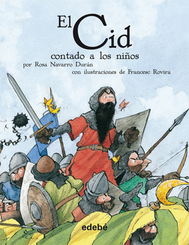 EL CID CONTADO A LOS NIOS (COLECCIN BIBLIOTECA ESCOLAR)