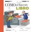 C�MO SE HACE UN LIBRO