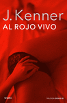 AL ROJO VIVO (LA TRILOG�A DESEO 3)