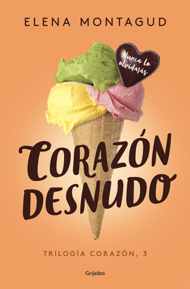 CORAZ�N DESNUDO (TRILOG�A CORAZ�N 3)